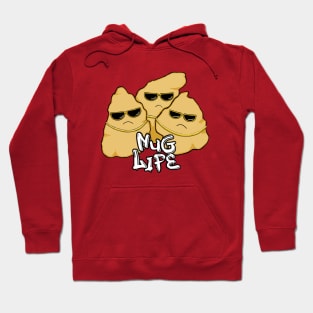 Nug Life Hoodie